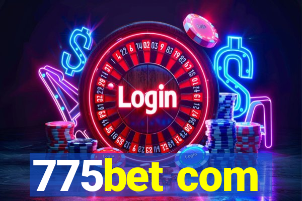 775bet com